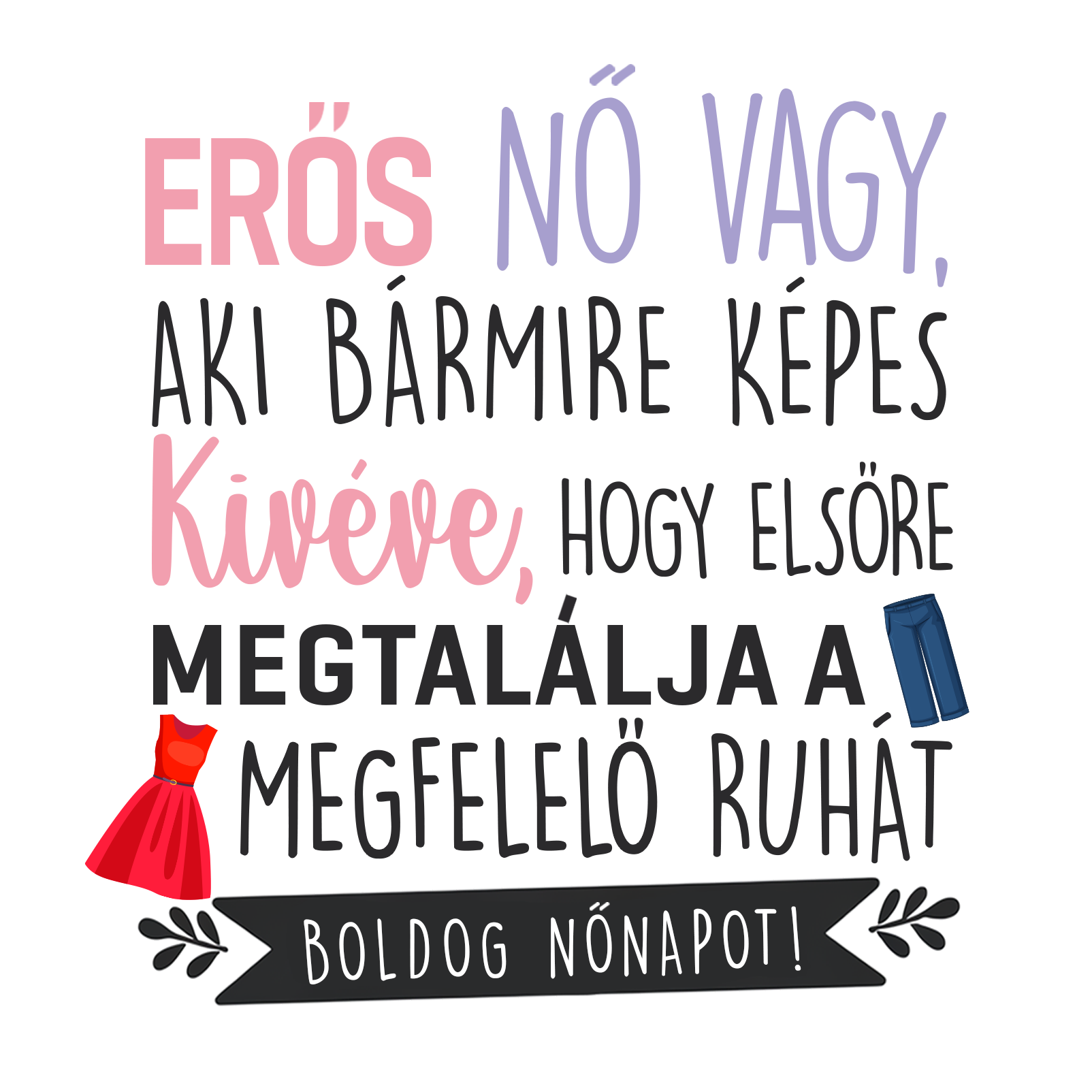 Elsőre megtalálja a ruhát - Nőnap 2025.png